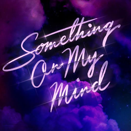 Something_OnMyMind_